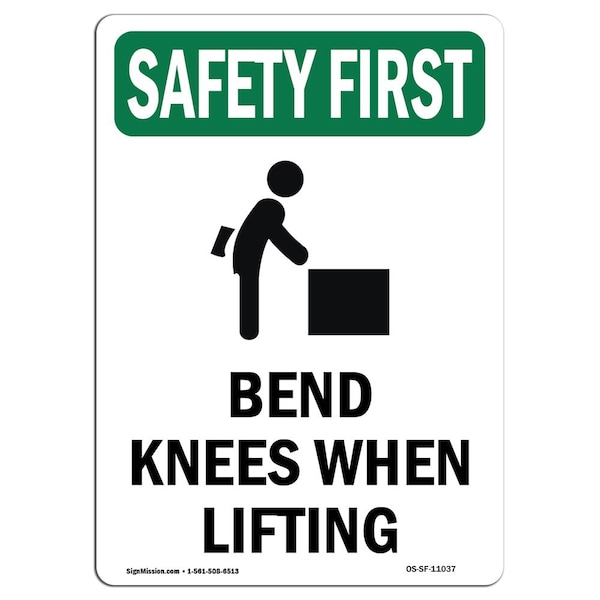 OSHA Sign, Bend Knees When Lifting W/ Symbol, 14in X 10in Aluminum, 10" W, 14" L, Portrait